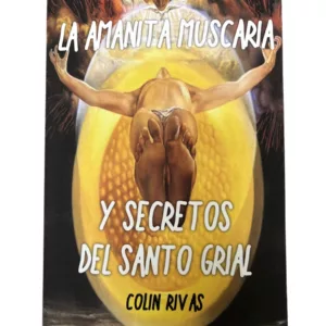 La Amanita Muscaria y Secretos del Santo Grial (Paperback)