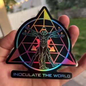 InoculateTheWorld 4 inch Holographic Sticker